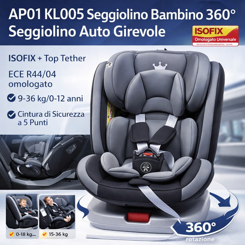 Seggiolino auto 360 - 360°, girevole